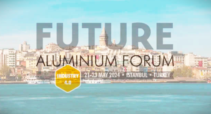 伊斯坦布尔将点燃创新：即将到来的2024年未来铝论坛有望彻底改变行业